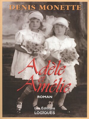 cover image of Adèle et Amélie